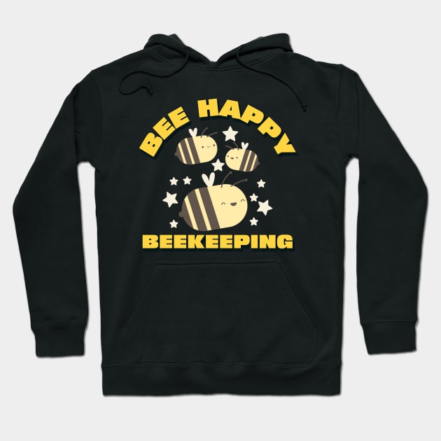 Bee happy beekeeping, Funny Beekeeper, Beekeepers, Beekeeping,  Honeybees and beekeeping, the beekeeper Hoodie by One Eyed Cat Design